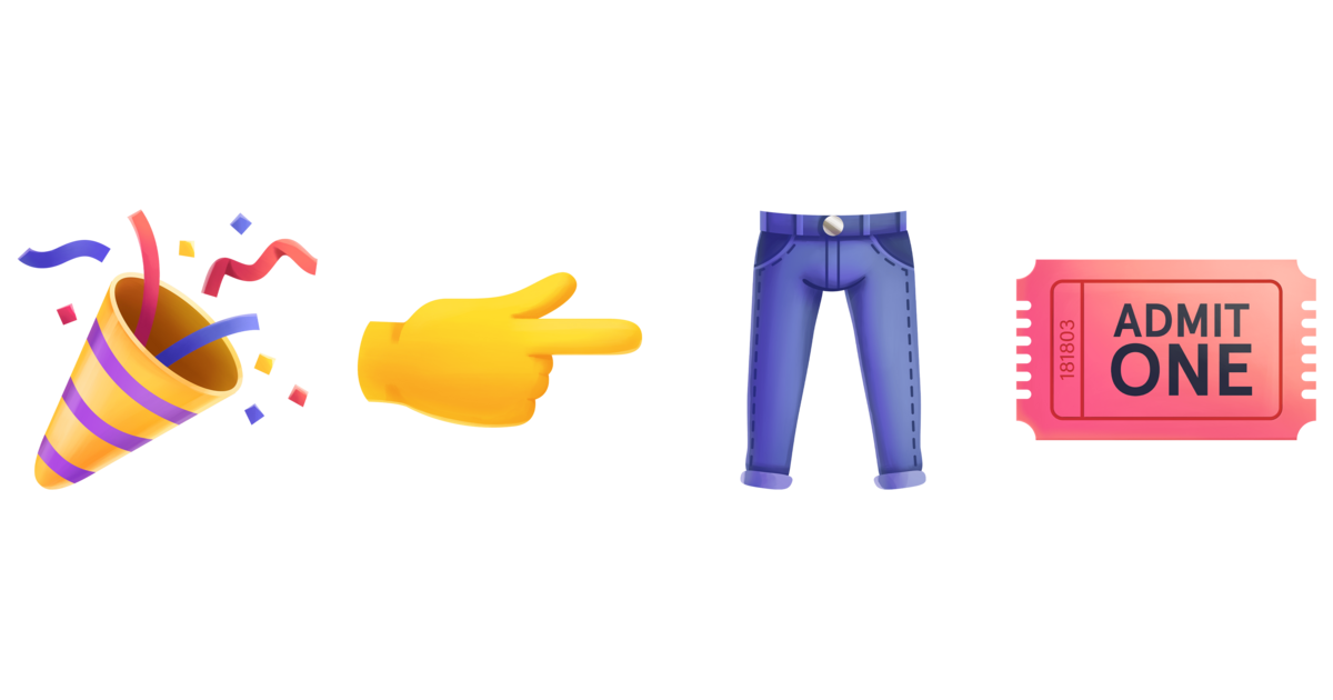 🎉👉👖🎟️ Party in my pants